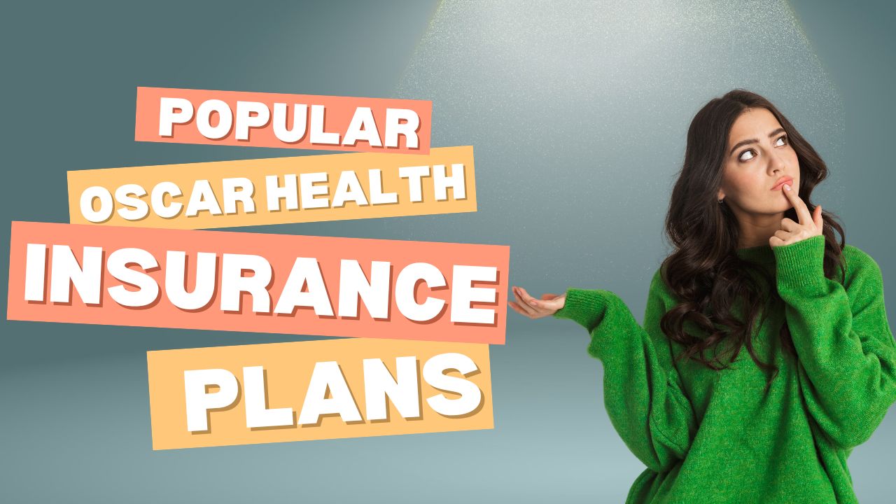 Oscar Health Insurance